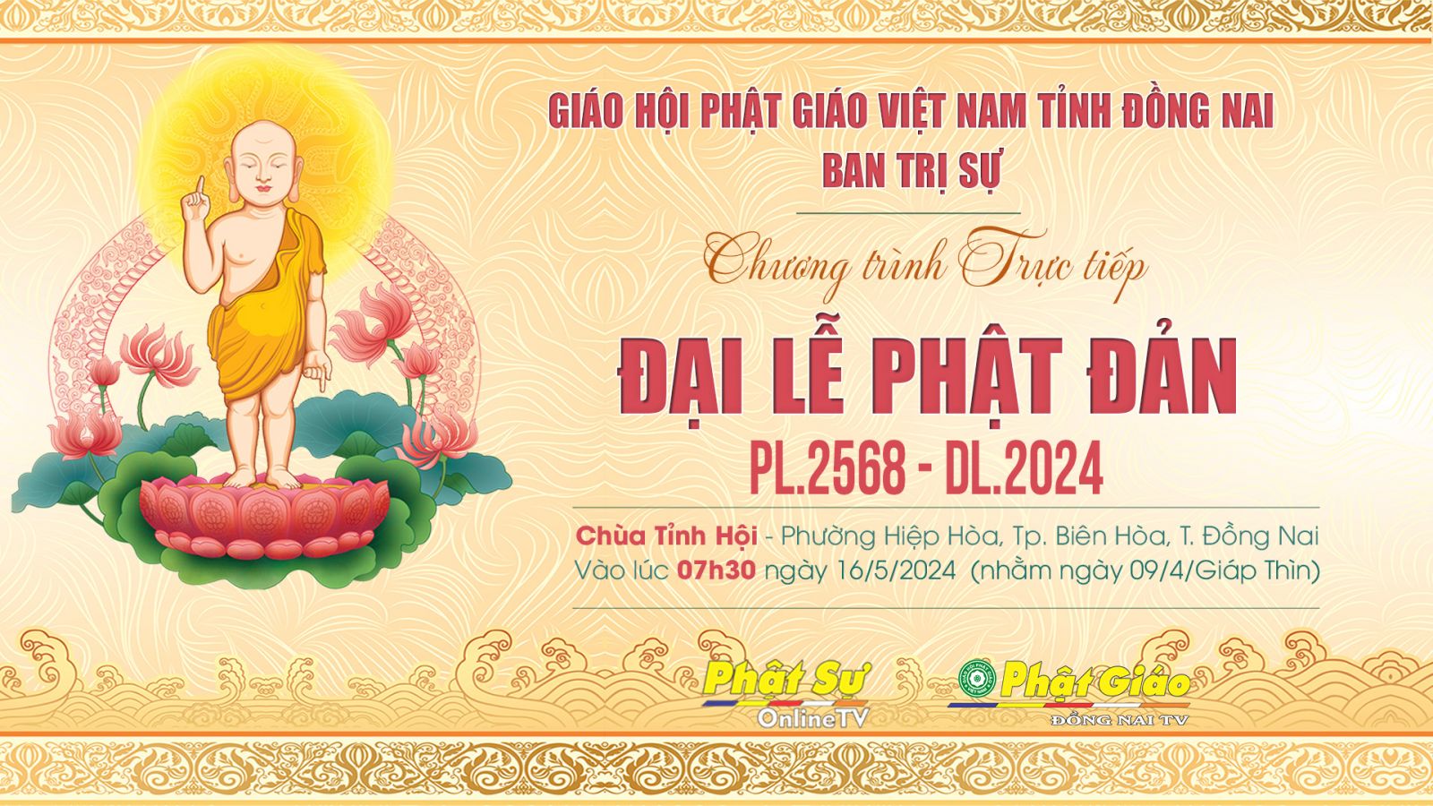 Trực tiếp: Trang nghiêm Đại lễ Phật đản PL.2568 - DL.2024 của Ban Trị sự GHPGVN tỉnh Đồng Nai