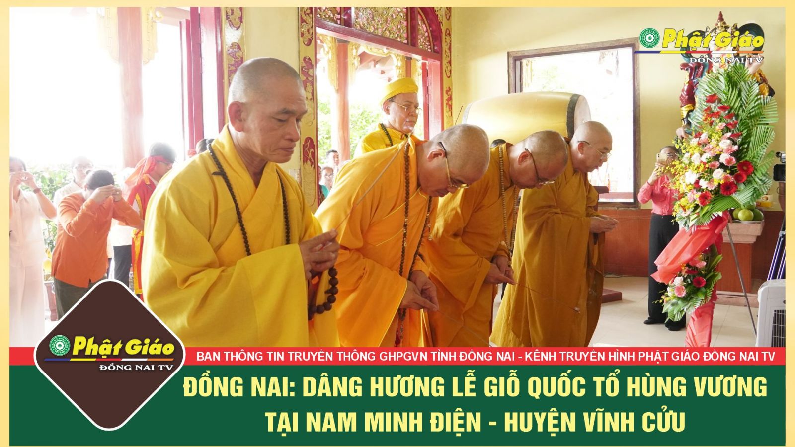 [Video] Đồng Nai: Dâng hương lễ giỗ quốc tổ Hùng Vương tại Nam Minh Điện - Vĩnh Cửu