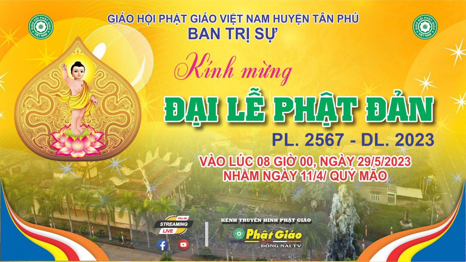 Trực tiếp: Ban Trị sự GHPGVN huyện Tân Phú trang nghiêm Kính mừng Đại Lễ Phật Đản PL. 2567 - DL. 2023.