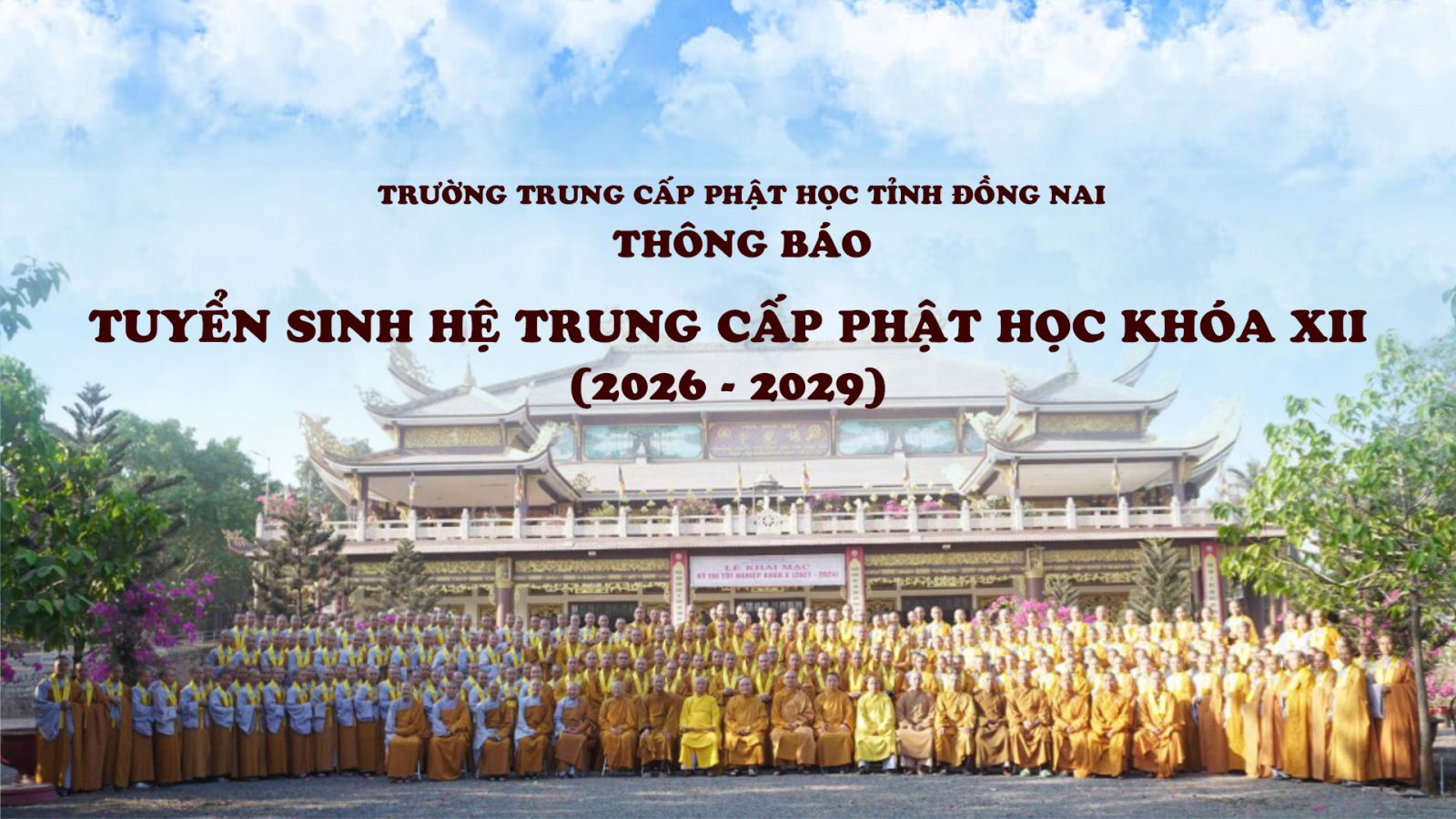 Thông báo: Tuyển sinh Hệ Trung Cấp Phật học khóa XII (2026 - 2029)