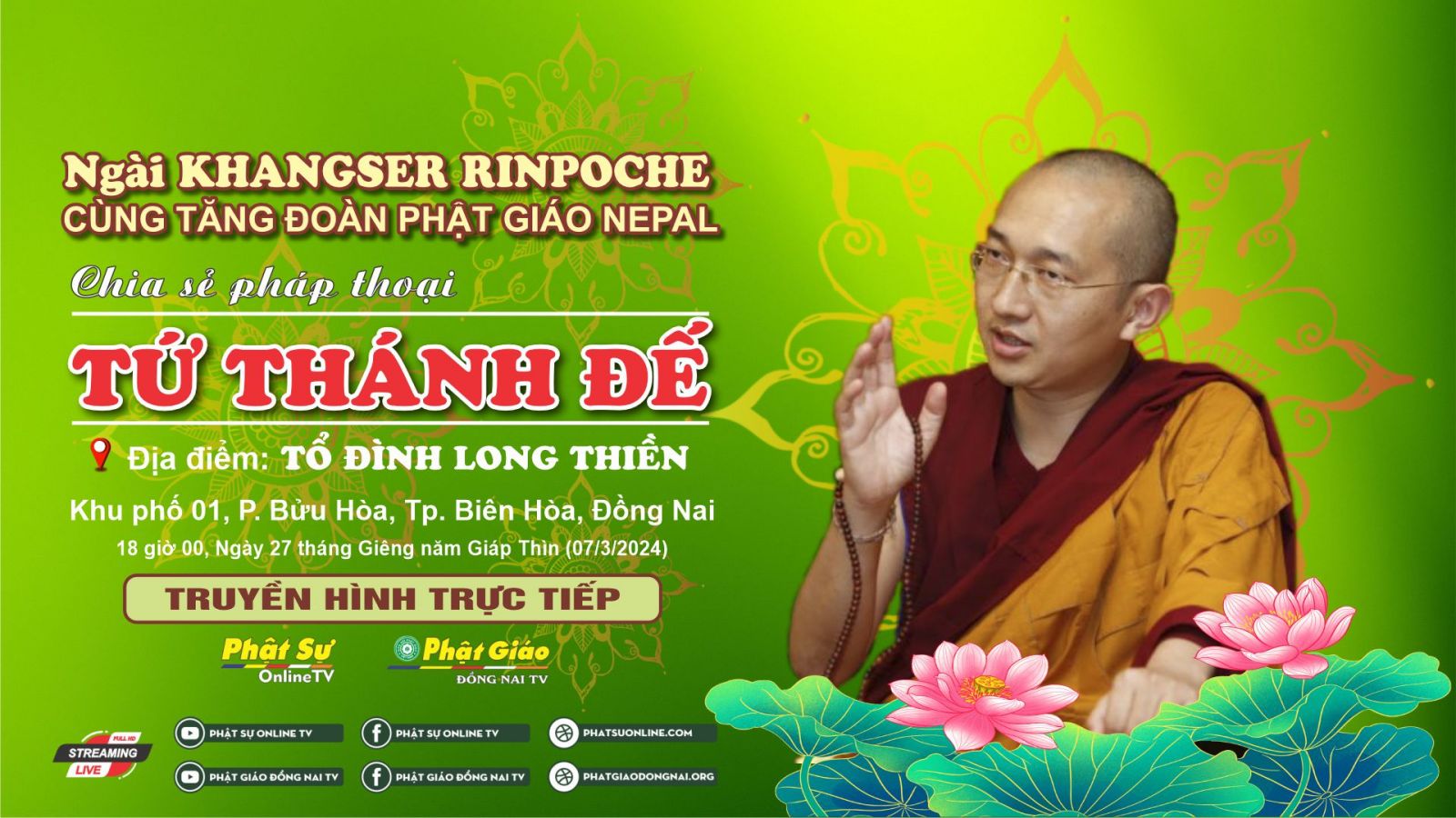 [Trực tiếp: Pháp thoại Tứ Thánh Đế do Ngài Khangser Rinpoche thuyết giảng tại Tổ đình Long Thiền