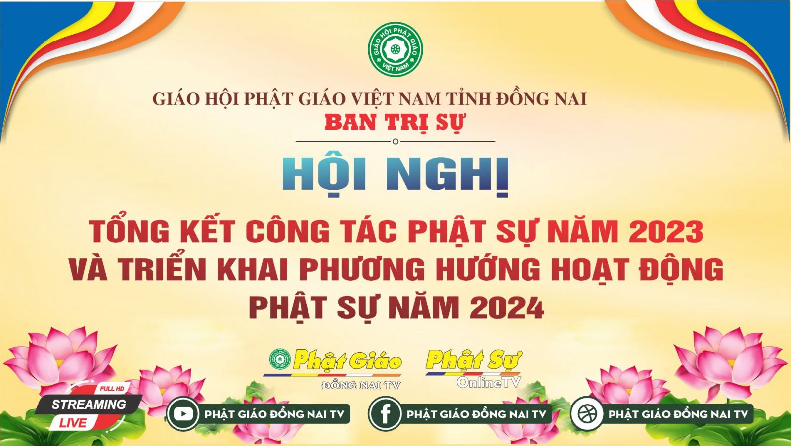 [Trực tiếp: Trang nghiêm Hội nghị tổng kết công tác Phật sư năm 2023 của Ban Trị sự GHPGVN tỉnh Đồng Nai