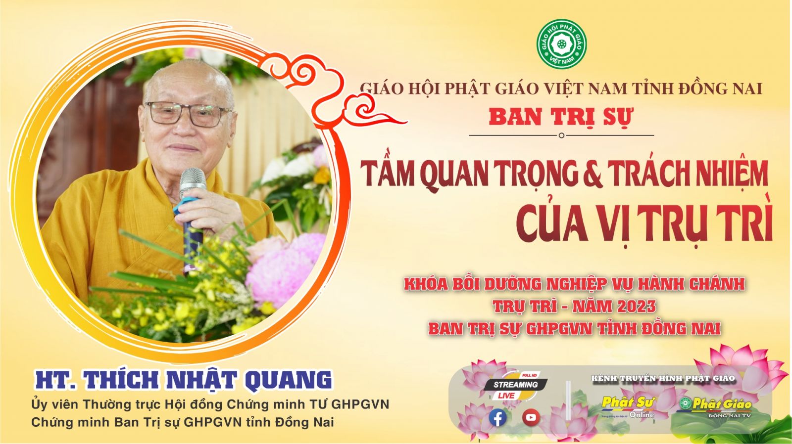 [Video] Tầm quan trọng và Trách nhiệm của vị Trụ trì || HT. Thích Nhật Quang giảng tại khóa bồi dưỡng nghiệp vụ hành chánh - Trụ trì năm 2023
