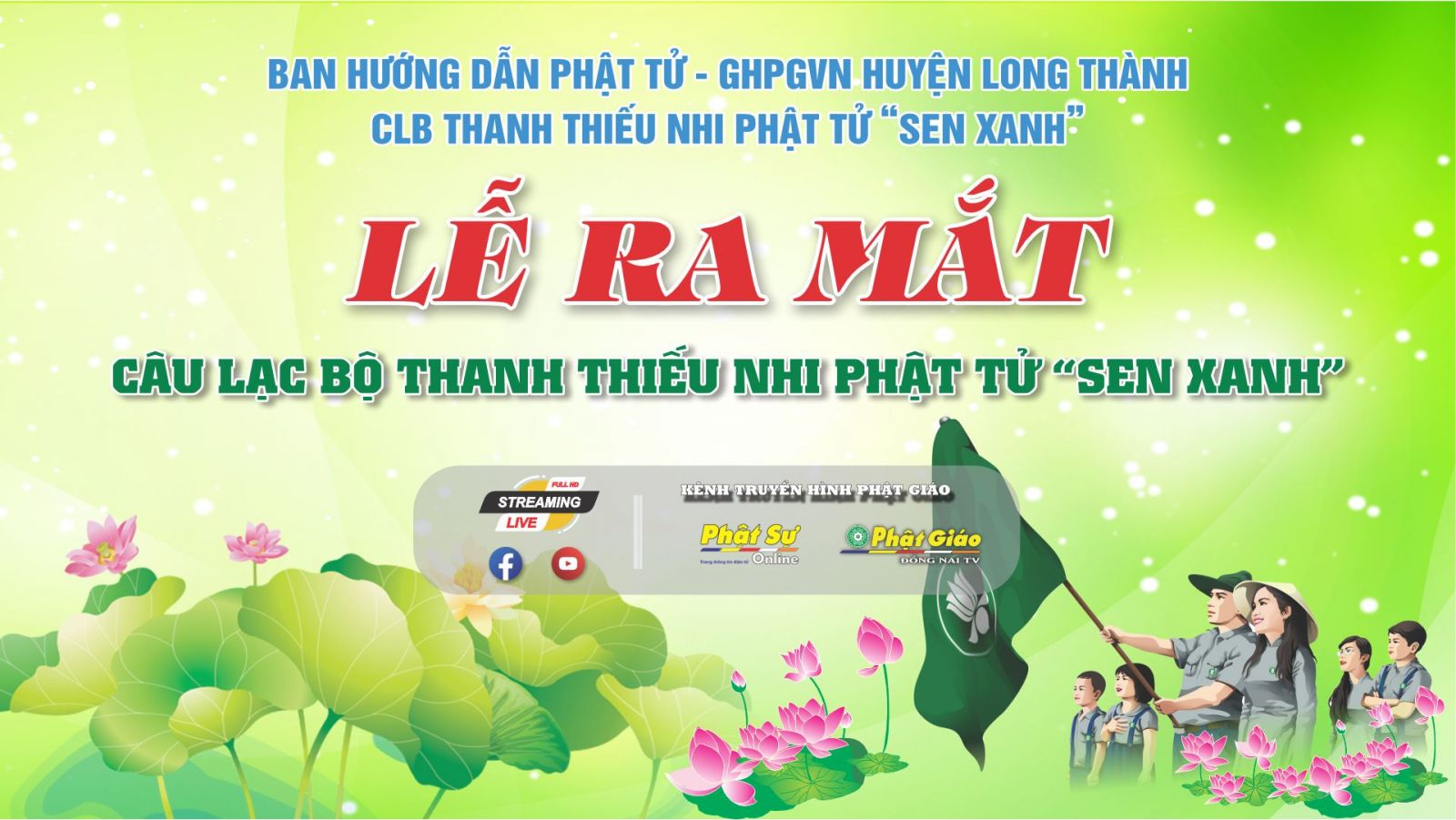 [Long Thành | LỄ RA MẮT  CLB thanh thiếu nhi Phật tử 